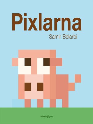cover image of Pixlarna